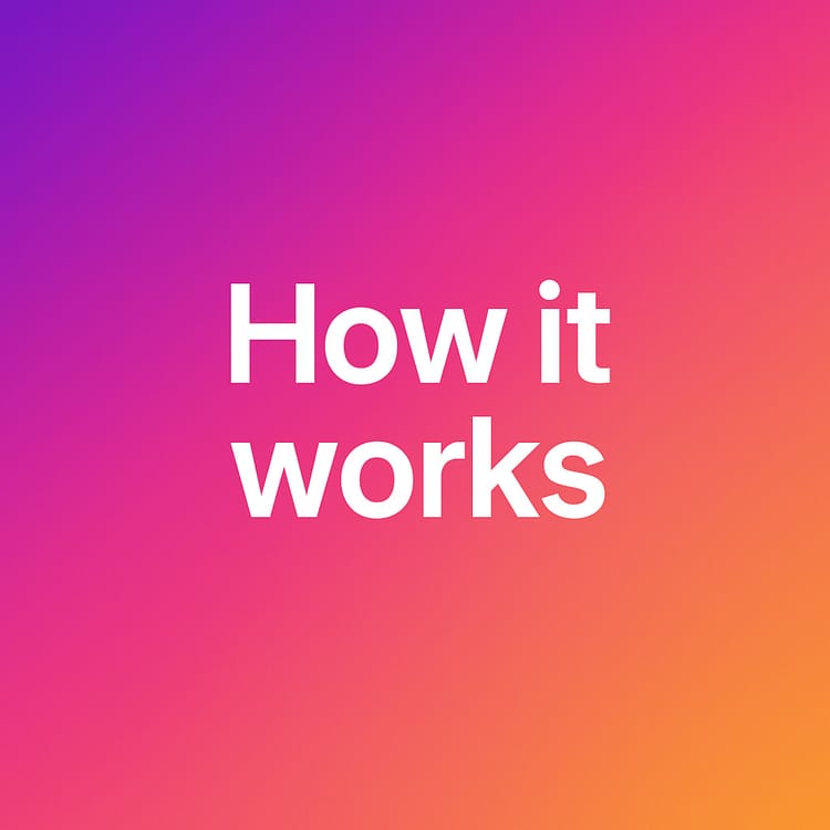 How it works